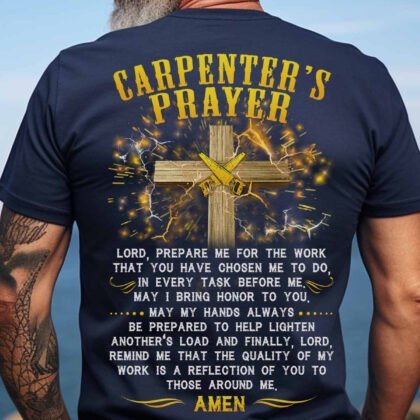 Carpenters Prayer Faith Cross Apparel - Carpenter